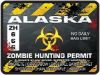 Zombie Hunting Permit Decal Danger Zone Style for Alaska