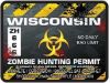 Zombie Hunting Permit Decal Danger Zone Style for Wisconsin